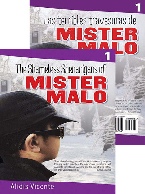 Cover image for The Shameless Shenanigans of Mister Malo / Las terribles travesuras de Mister Malo